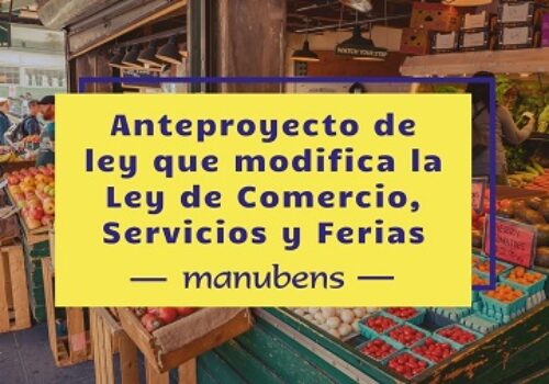 Tramitación de un anteproyecto de ley que modifica la Ley de Comercio, Servicios y Ferias de Cataluña.